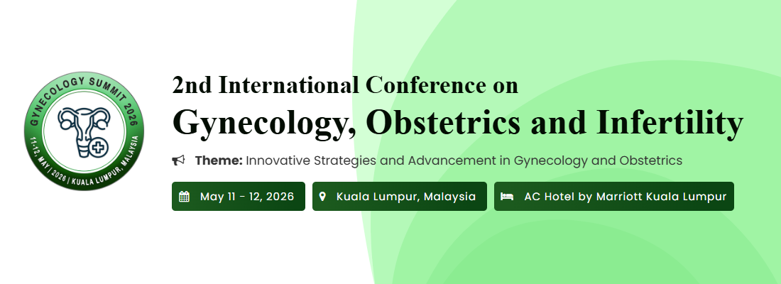 2nd International Conference on Gynecology, Obstetrics and Infertility