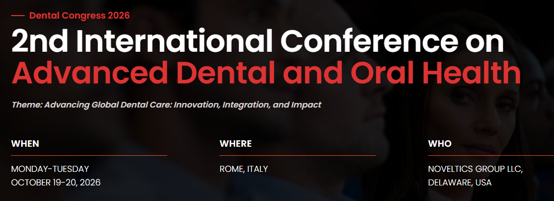 2nd International Conference on Advanced Dental and Oral Health
