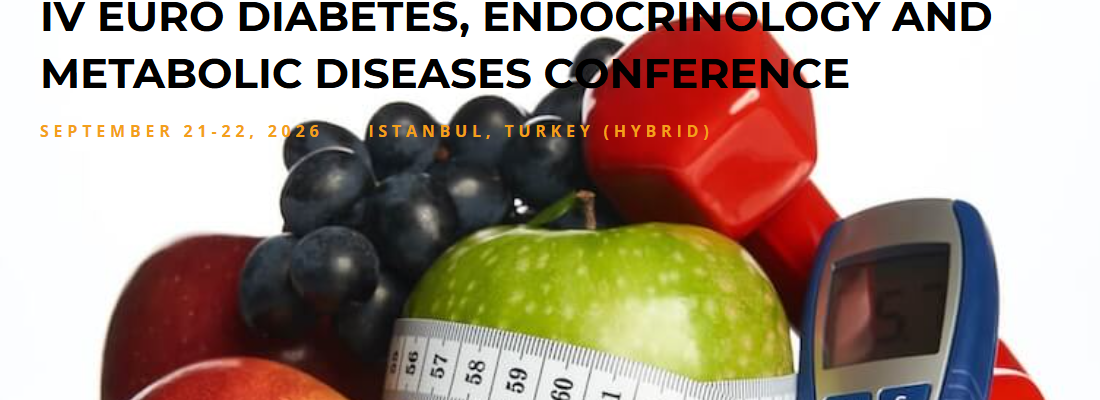 IV Euro Diabetes, Endocrinology & Metabolic Diseases Conference