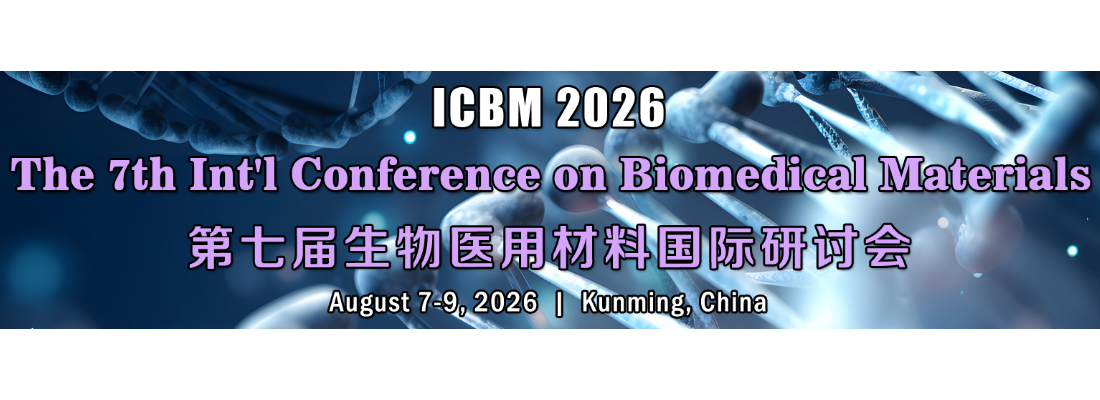 The 7th Int'l Conference on Biomedical Materials