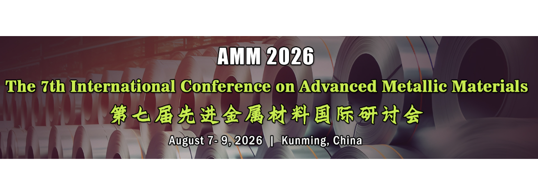 The 7th Int'l Conference on Advanced Metallic Materials