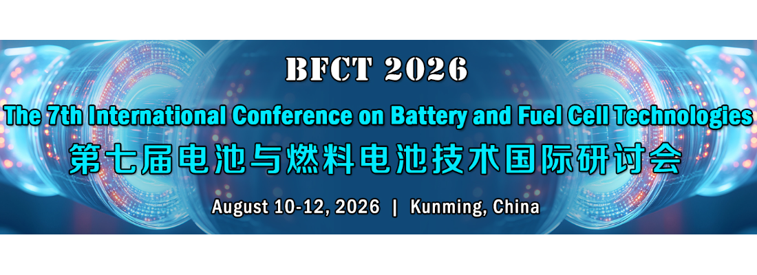 The 7th Int'l Conference on Battery and Fuel Cell Technologies