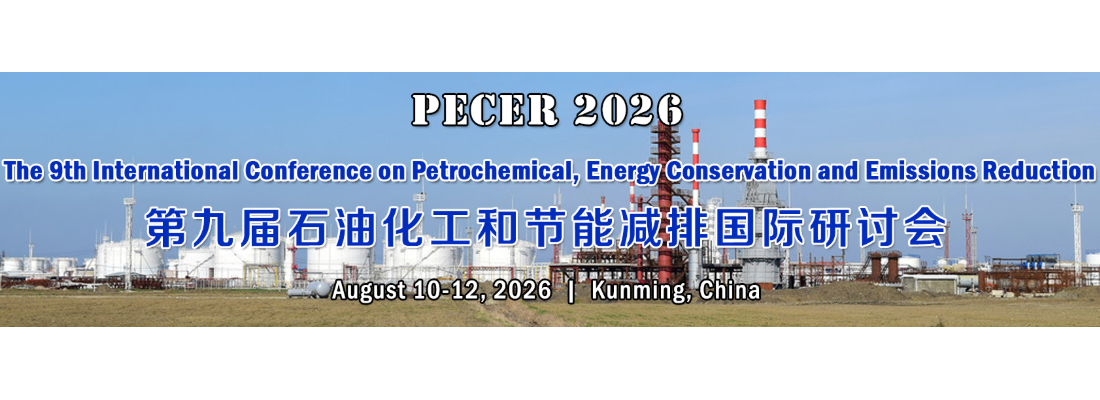 The 9th Int'l Conference on Petrochemical, Energy Conservation and Emissions Reduction