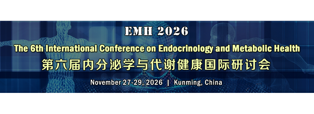 The 6th Int'l Conference on Endocrinology and Metabolic Health