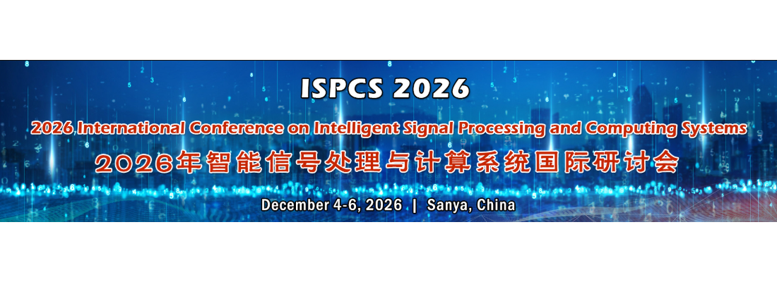 2026 Int'l Conference on Intelligent Signal Processing and Computing Systems
