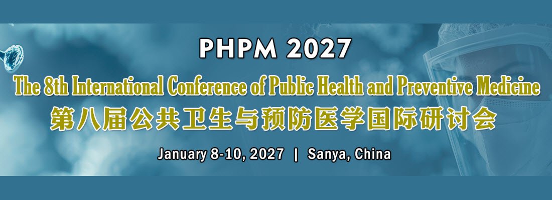 The 8th Int'l l Conference of Public Health and Preventive Medicine