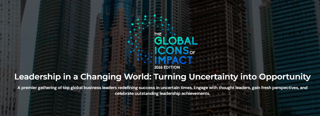 The Global Icons of Impact 2026 | Business Awards & Summits
