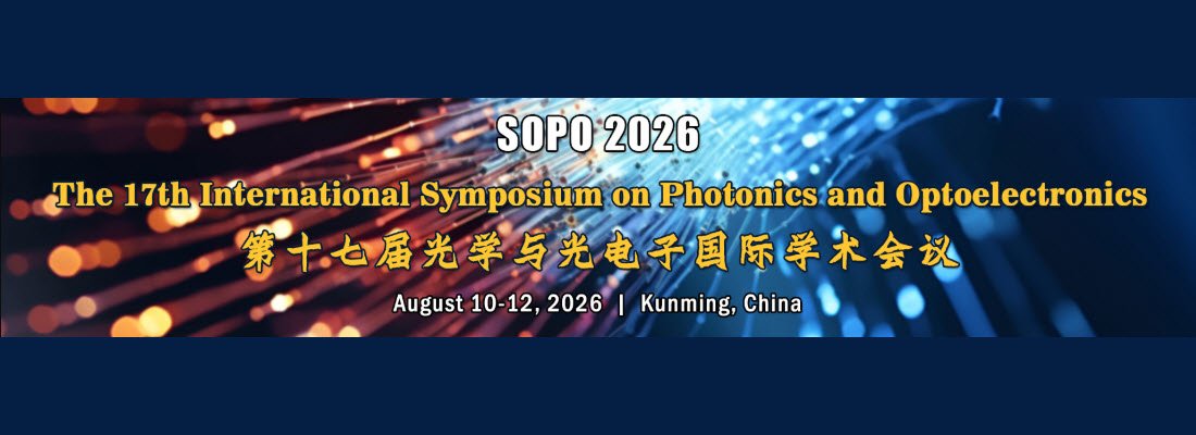 The 17th International Symposium on Photonics and Optoelectronics