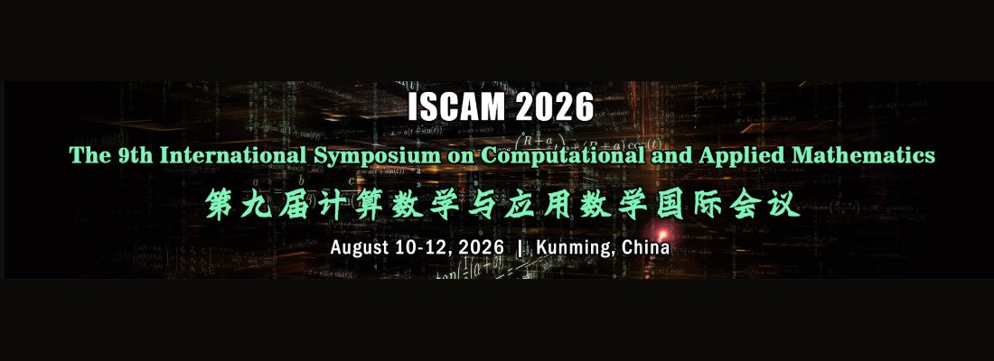 The 9th International Symposium on Computational and Applied Mathematics