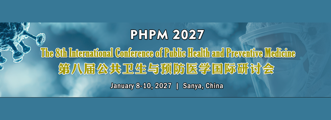 The 8th International Conference of Public Health and Preventive Medicine