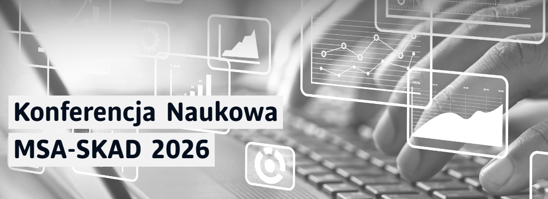 MSA (Conference on Multivariate Statistical Analysis, the 44th ed.) - SKAD (Scientific Conference of the Classification and Data Analysis Section of the Polish Statistical Association, the 35th ed.) 2026