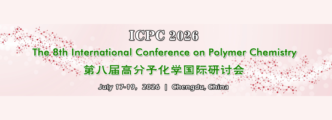 The 8th Int'l Conference on Polymer Chemistry