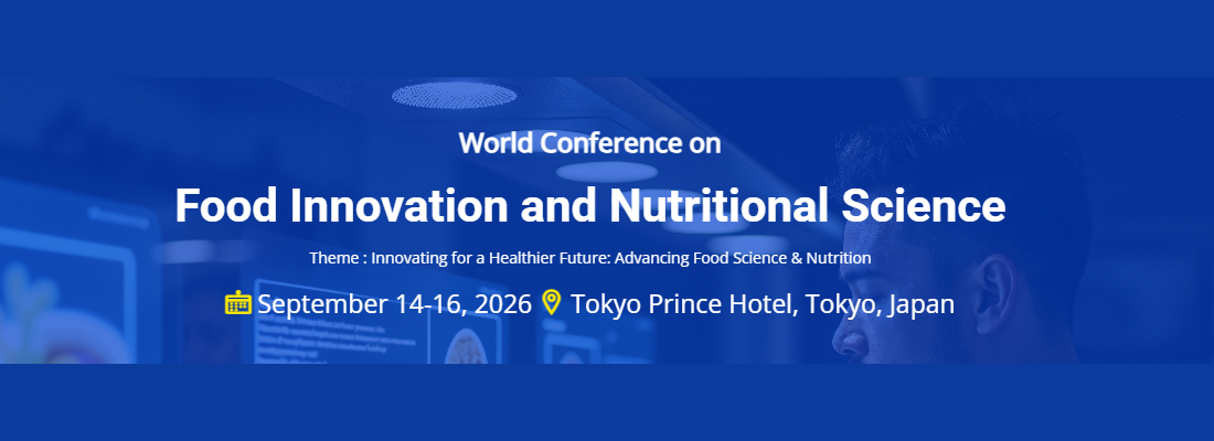 World Conference on Food Innovation and Nutritional Science