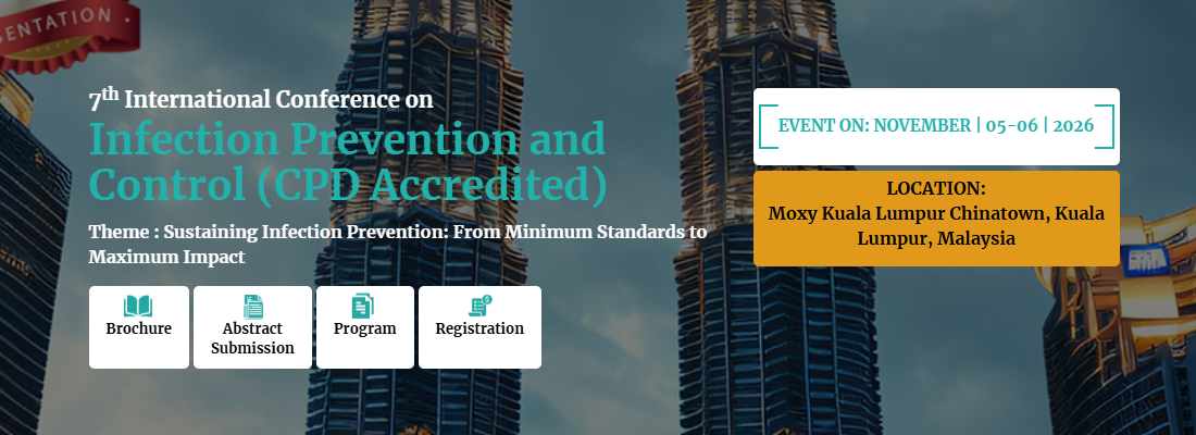 7th International Conference on Infection Prevention and Control (CPD Accredited)