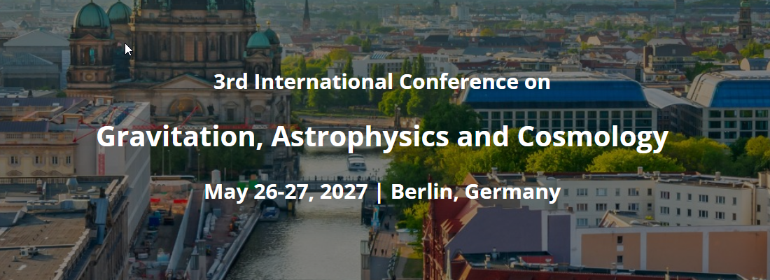 3rd International Conference on Gravitation, Astrophysics and Cosmology